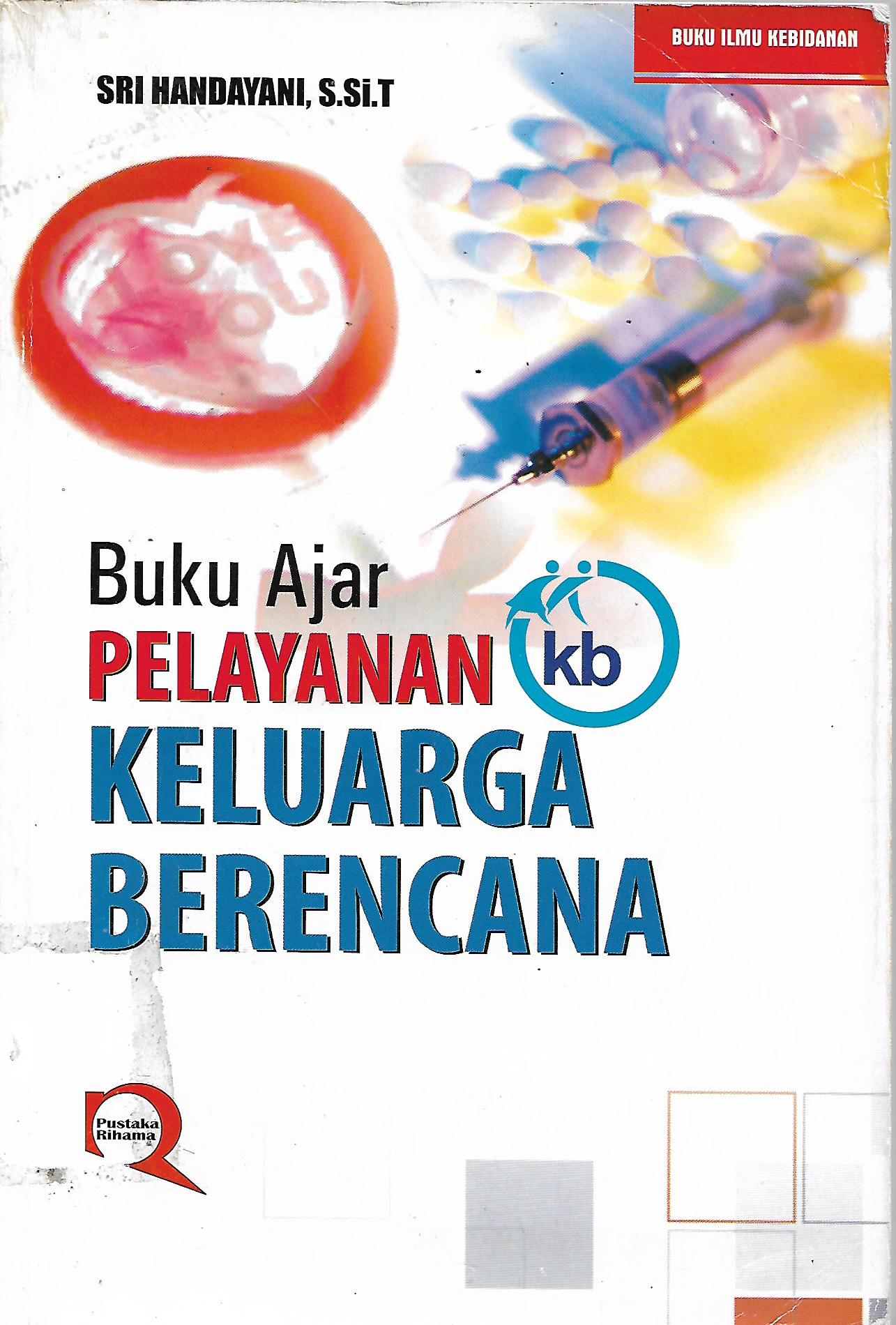 Buku Ajar Pelayanan Keluarga Berencana