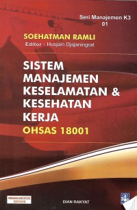 Sistem Manajemen Keselamatan & Kesehatan Kerja OHSAS 18001