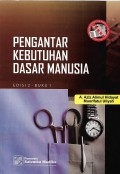 Pengantar Kebutuhan Dasar Manusia Edisi 2- Buku 1