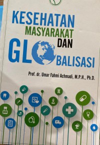 Kesehatan Masyarakat dan Globalisasi