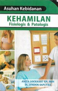 Asuhan Kebidanan Kehamilan Fisiologis & Patologis