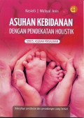 Asuhan Kebidanan Dengan Pendekatan Holistik