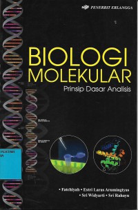 Biologi Molekular Prinsip Dasar Analisis