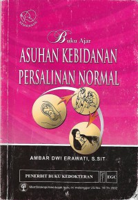 Buku Ajar Asuhan Kebidanan Persalinan Normal