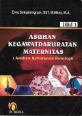 Asuhan Kegawatdaruratan Maternitas (Asuhan Kebidanan Patologi) Jilid 1