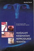 Masalah Kesehatan Reproduksi Wanita