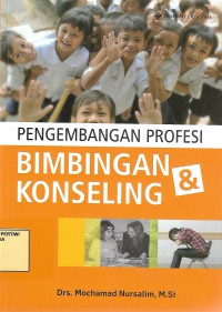 Pengembangan Profesi Bimbingan & Konseling