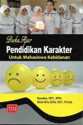 Buku Ajar Pendidikan Karakter Untuk Mahasiswa Kebidanan