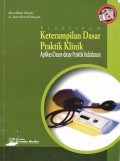 Praktikum Keterampilan Dasar Praktik Klinik Aplikasi Dasar-Dasar Praktik Kebidanan